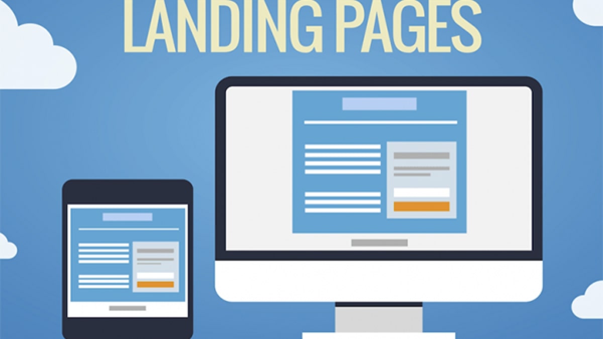 Landing page là cách tiếp cận khách hàng hiệu quả
