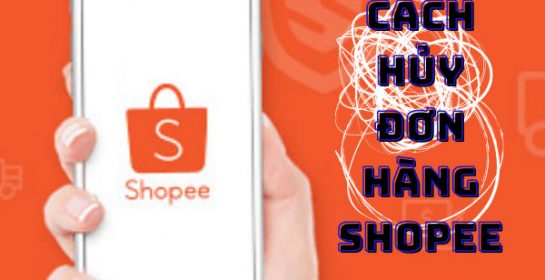 Làm thế nào để hủy đơn hàng trên Shopee khi đã thanh toán?