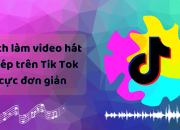 Cách hát nhép trên TikTok “phiên bản Việt” đơn giản nhất