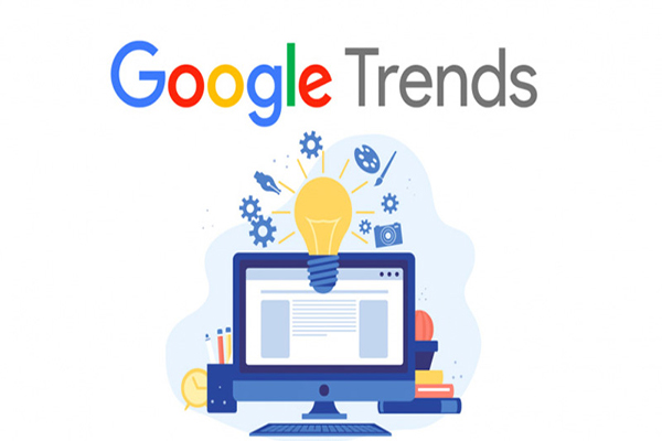 Google Trends là gì? Hướng dẫn sử dụng Google Trends hiệu quả