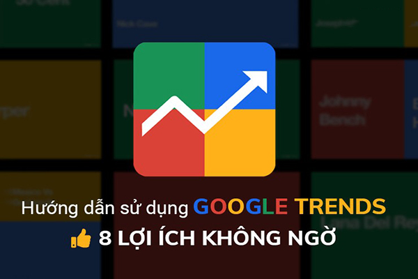 Hướng dẫn sử dụng Google Trends trong SEO website